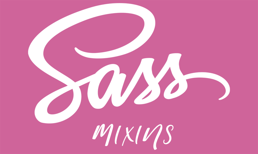 Sass Mixins