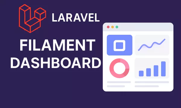 Laravel Filament Dashboard