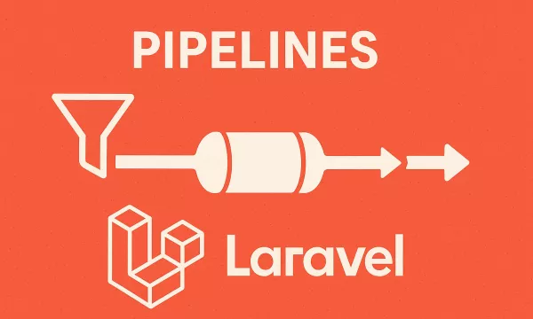 Pipelines en Laravel